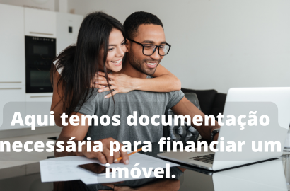 Documentação Necessária para Financiar um Imóvel